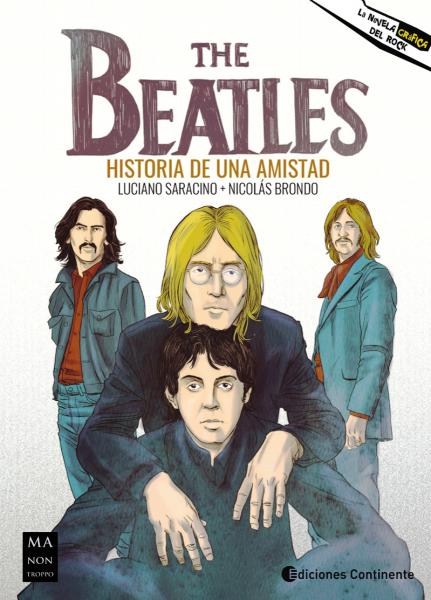 THE BEATLES HISTORIA DE UNA AMISTAD
