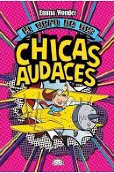 EL LIBRO DE LAS CHICAS AUDACES