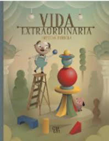 VIDA EXTRAORDINARIA