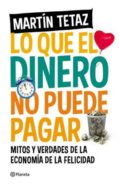 LO QUE EL DINERO NO PUEDE PAGAR-