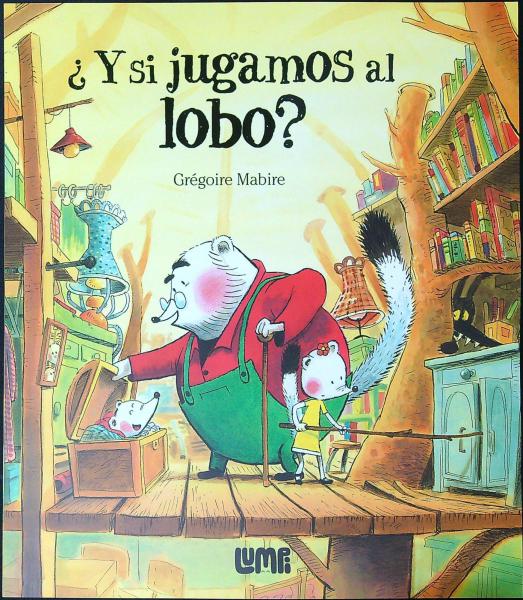 Y SI JUGAMOS AL LOBO ?