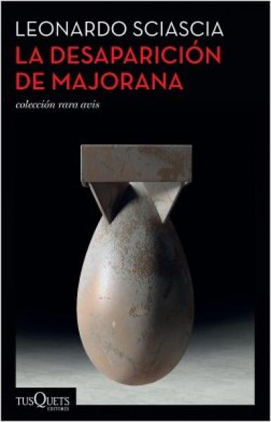 LA DESAPARICION DE MAJORANA