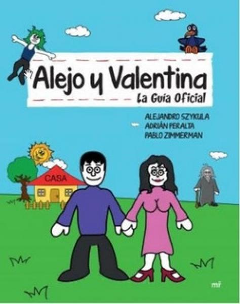 ALEJO Y VALENTINA - GUIA OFICIAL