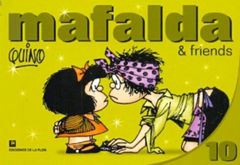 MAFALDA & FRIENDS 10