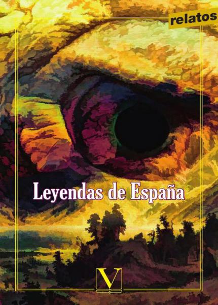 LEYENDAS DE ESPAÑA