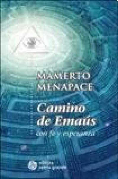 CAMINO DE EMAUS CON FE Y ESPERANZA