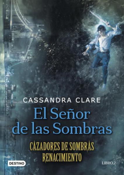 CAZADORES DE SOMBRAS:RENACIMIENTO 2