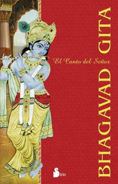 BHAGAVAD GITA-EL CANTO DEL SEÑOR