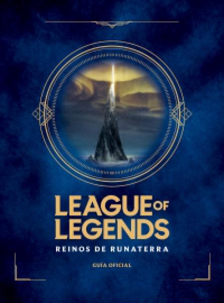 LEAGUE OF LEGENDS - REINOS DE RUNATERRA