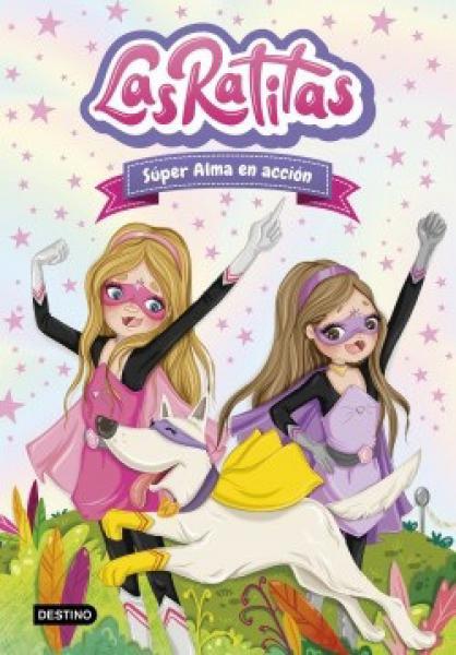 LAS RATITAS 2 - SUPER ALMA EN ACCION