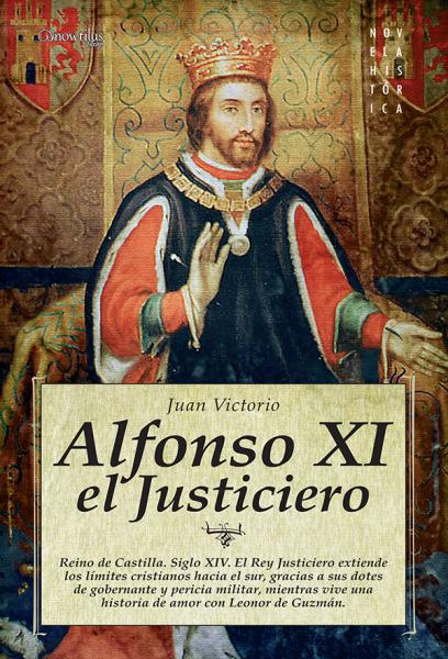 EL ALFONSO XI JUSTICIERO