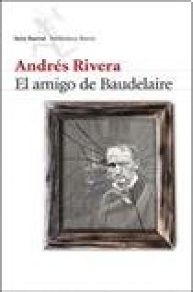 EL AMIGO DE BAUDELAIRE