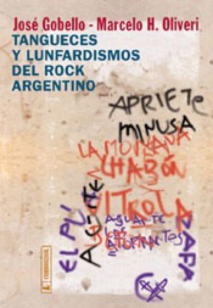 TANGUESES Y LUNFARDISMOS DEL ROCK ARG.