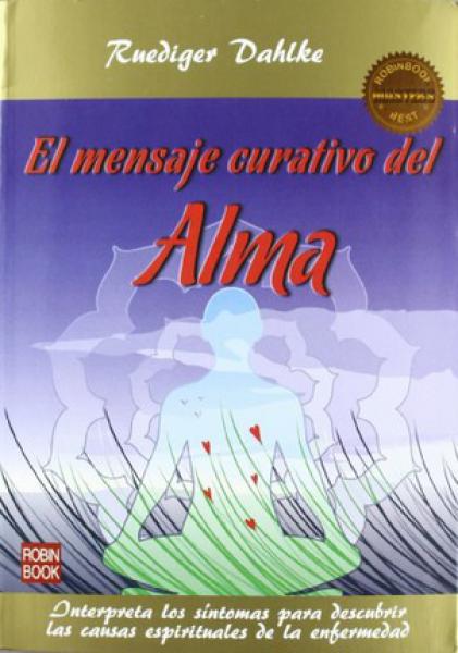 EL MENSAJE CURATIVO DEL ALMA