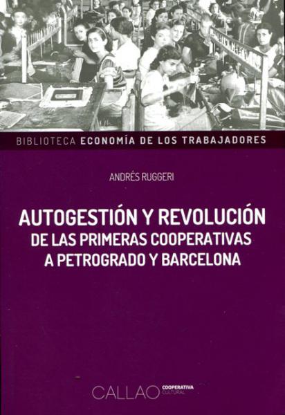 AUTOGESTION Y REVOLUCION DE LAS PRIMERAS