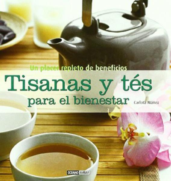 TISANAS Y TES PARA EL BIENESTAR