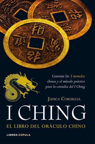 I CHING - EL LIBRO DEL ORACULO CHINO