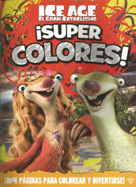 SUPER COLORES ICE AGE GRAN CATACLISMO