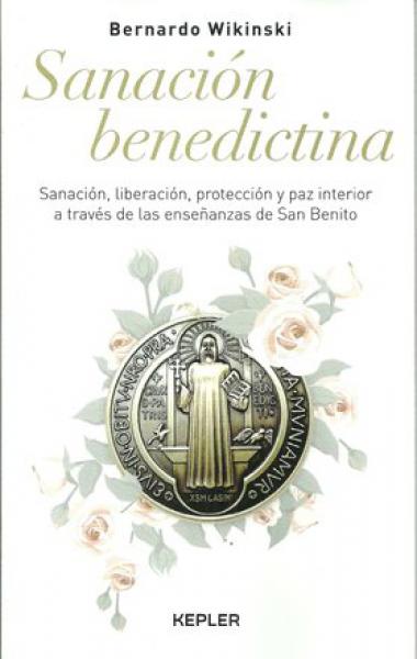 SANACION BENEDICTINA
