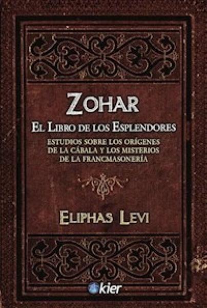 ZOHAR - EL LIBRO DE LOS ESPLENDORES