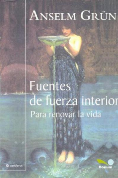 FUENTES DE FUERZA INTERIOR