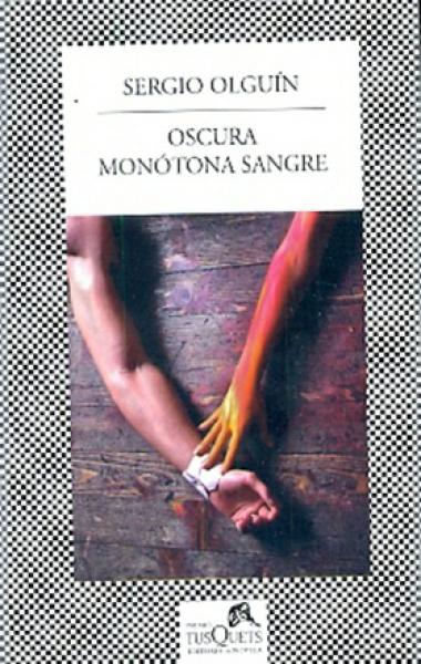 OSCURA MONOTONA SANGRE