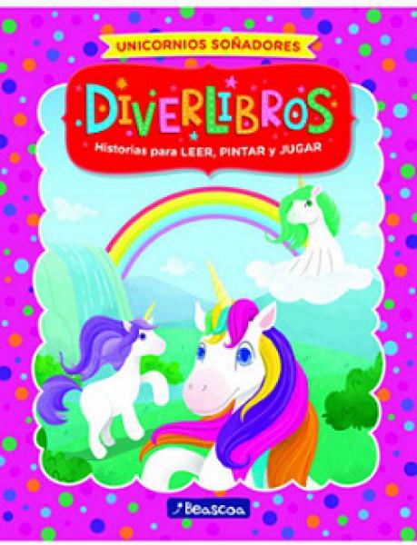 DIVERLIBROS UNICORNIOS SOÑADORES