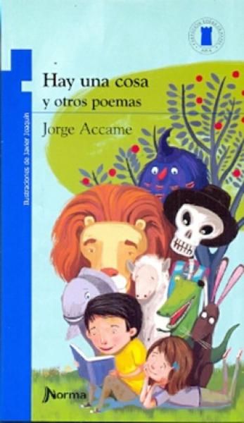 HAY UNA COSA Y OTROS POEMAS