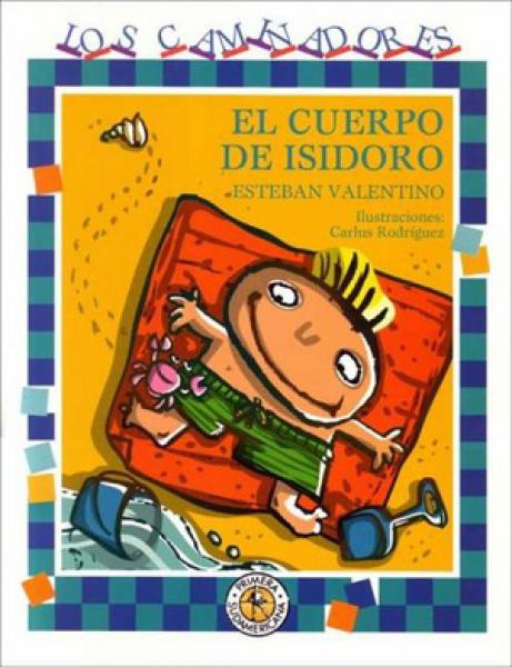 EL CUERPO DE ISIDORO