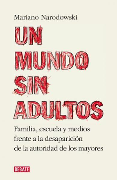 UN MUNDO SIN ADULTOS