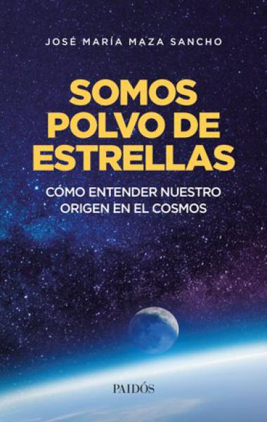 SOMOS POLVO DE ESTRELLAS