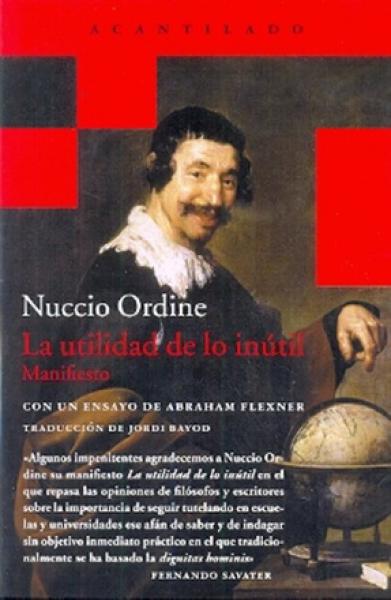 LA UTILIDAD DE LO INUTIL