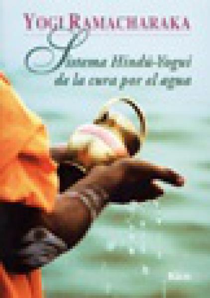 SISTEMA HINDU YOGUI DE LA CURA POR AGUA