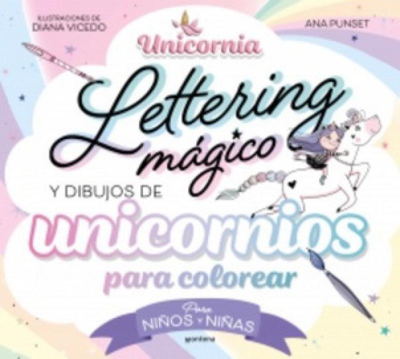 UNICORNIA - LETTERING MAGICO Y DIBUJOS..