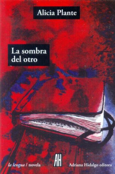 LA SOMBRA DEL OTRO