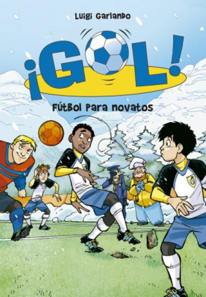 GOL! - 18 - FUTBOL PARA NOVATOS