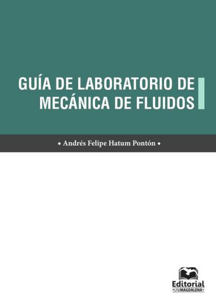 GUIA DE LABORATORIO DE MECANICA DE FLUID