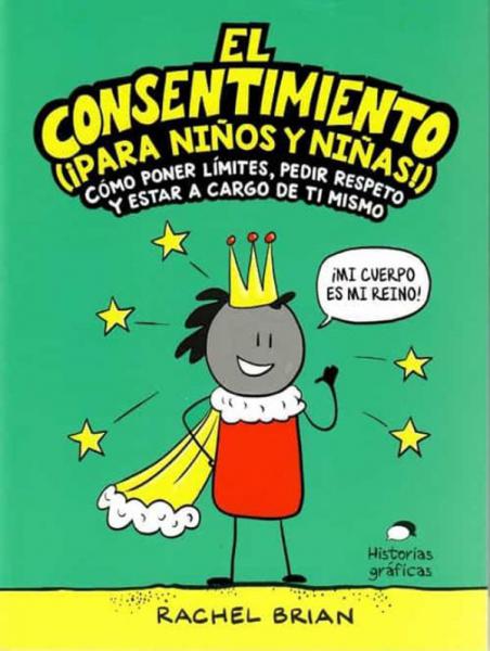 EL CONSENTIMIENTO PARA NIÑOS Y NIÑAS