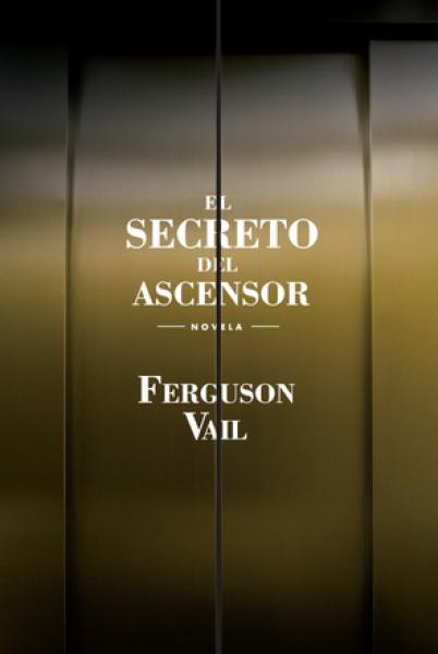 EL SECRETO DEL ASCENSOR