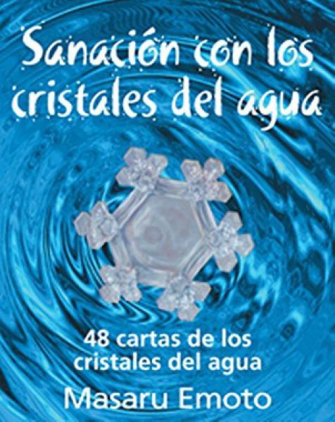 SANACION CON LOS CRISTALES DEL AGUA