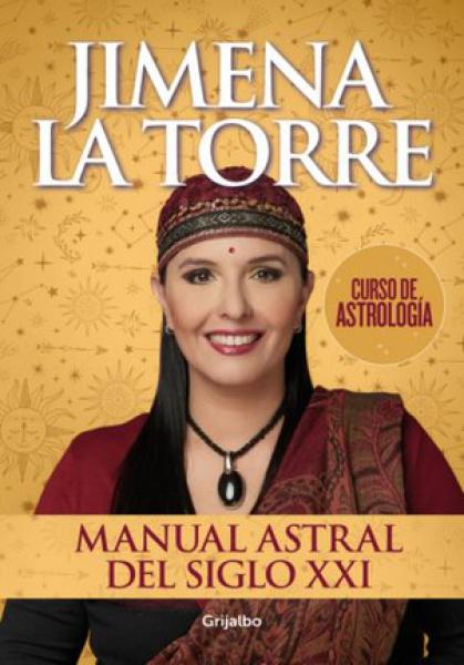 MANUAL ASTRAL DEL SIGLO XXI