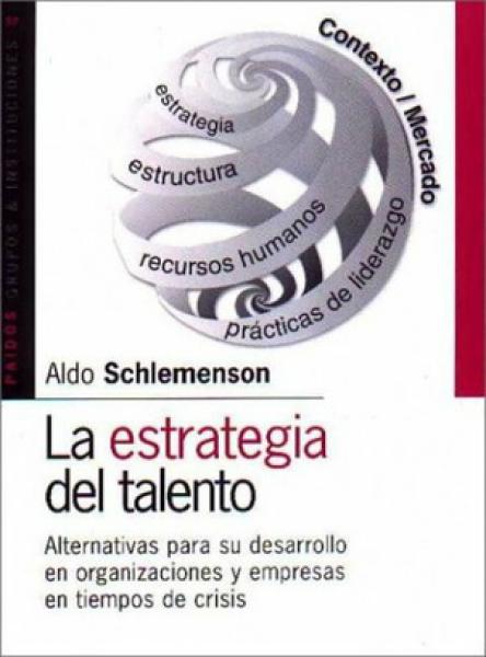 LA ESTRATEGIA DEL TALENTO