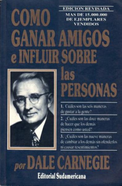 COMO GANAR AMIGOS E INFLUIR SOBRE LAS PE