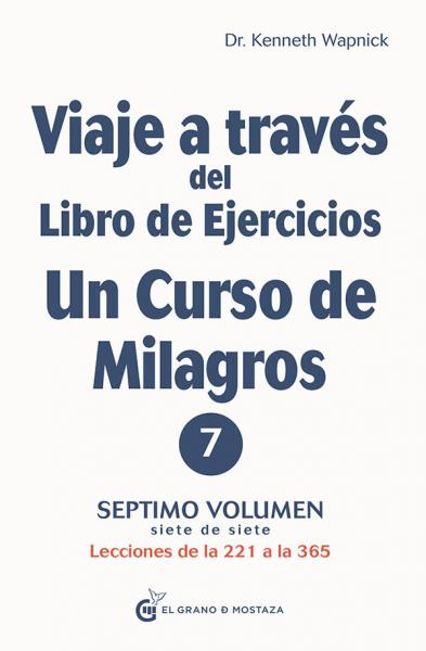 VIAJE A TRAVES DEL LIBRO DE EJERCICIOS 7