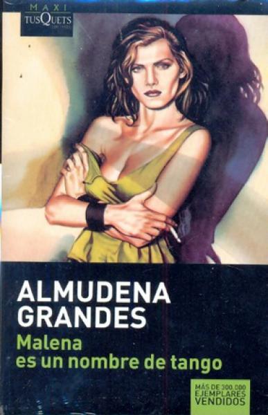 MALENA ES UN NOMBRE DE TANGO