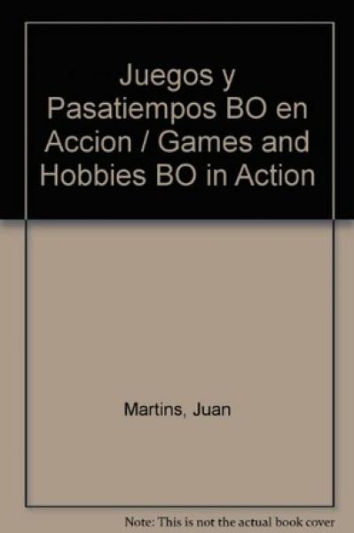 JUEGOS Y PASATIEMPOS.BO EN ACCION