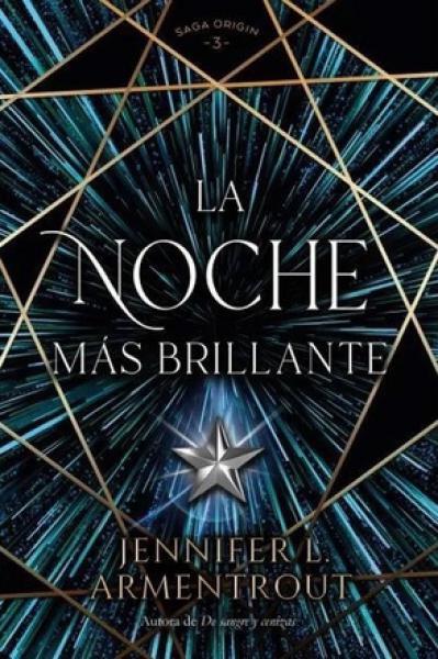 LA NOCHE MAS BRILLANTE