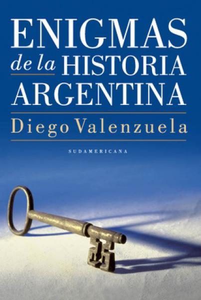 ENIGMAS DE LA HISTORIA ARGENTINA