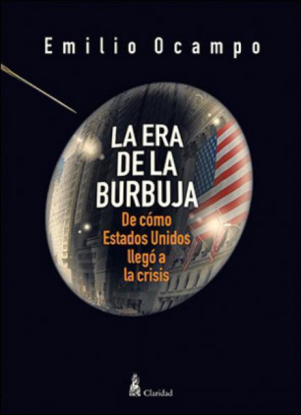 LA ERA DE LA BURBUJA