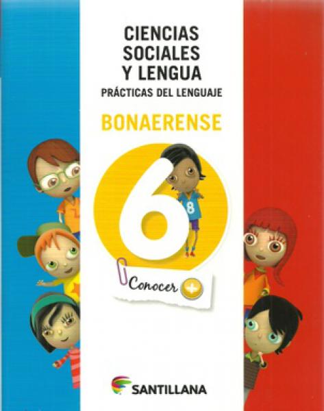 SOCIALES Y LENGUA 6 (CONOCER +)BON.2015
